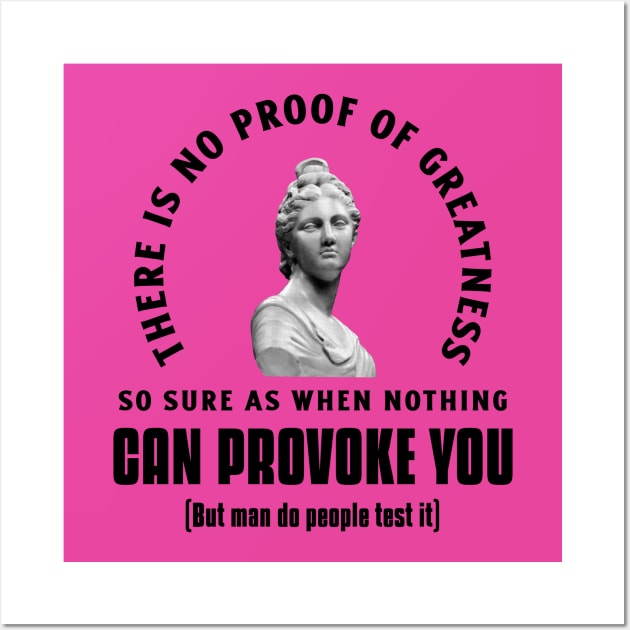 “There Is No Proof Of Greatness” Seneca Quote On Anger With Feminine Statue Bust Wall Art by Tickle Shark Designs